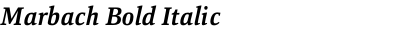 Marbach Bold Italic